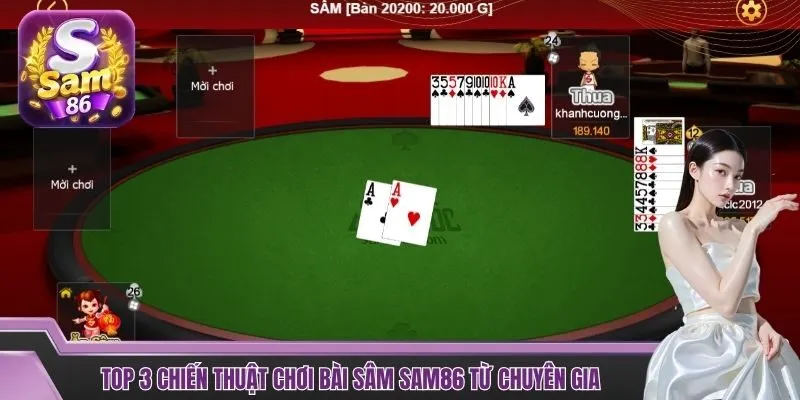 Các chiến thuật chơi bài sâm SAM86 chắc thắng 99%