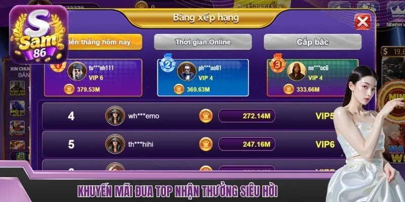 Đua Top nhận tiền thưởng cực khủng mỗi tuần