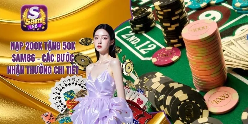nạp 200k tặng 50k SAM86