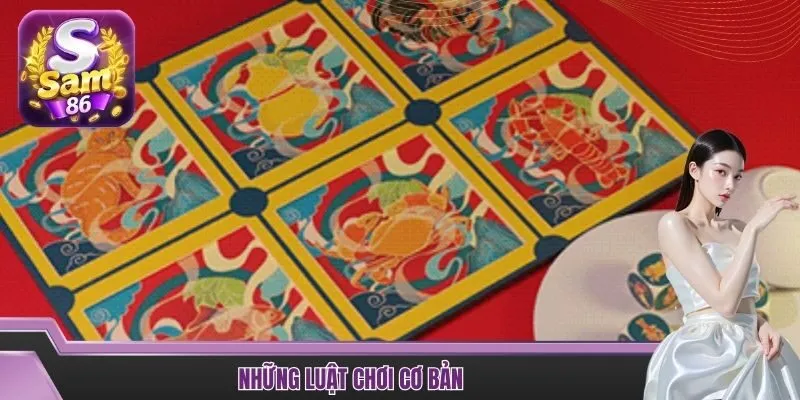 Những luật chơi cơ bản